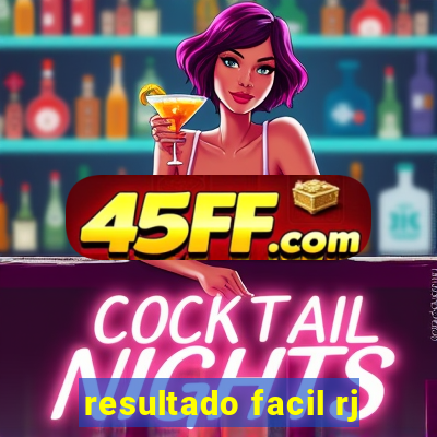 resultado facil rj